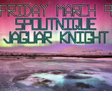 Spoutnique + Jaguar Knight
