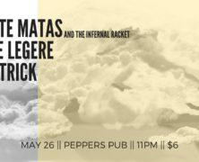 Dante Matas + Mike Legere + The Trick